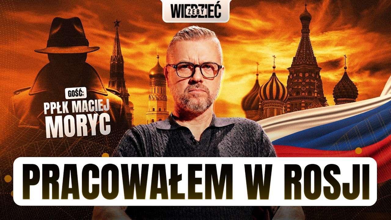  Oficer wywiadu o zadaniach wywiadowczych, inwigilacji i wojnie Polski z Rosją